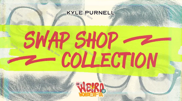 Magic Tricks - Swap Shop Collection von Kyle Purnell